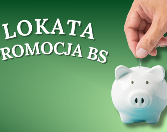 Lokata Promocja BS